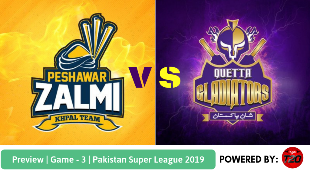 Preview: Pakistan Super League 2019, Match 3, Peshawar Zalmi vs Quetta Gladiators