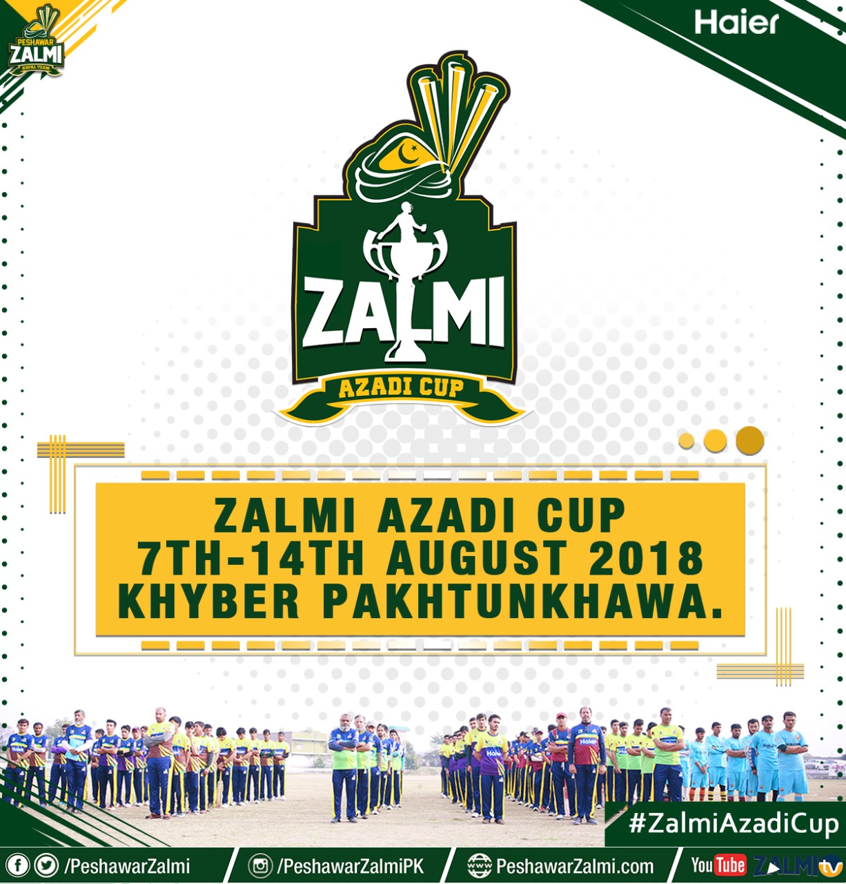 Zalmi Azaadi Cup 2018