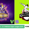 Preview: Pakistan Super League 2019, Match 12, Quetta Gladiators vs Lahore Qalandars