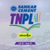 Tamil Nadu Premier League 2019 Schedule & Results