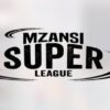 Mzansi Super League 2019 Fixture and Results