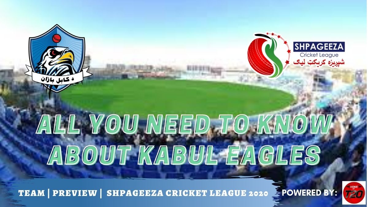Kabul Eagles Shpageeza Cricket League