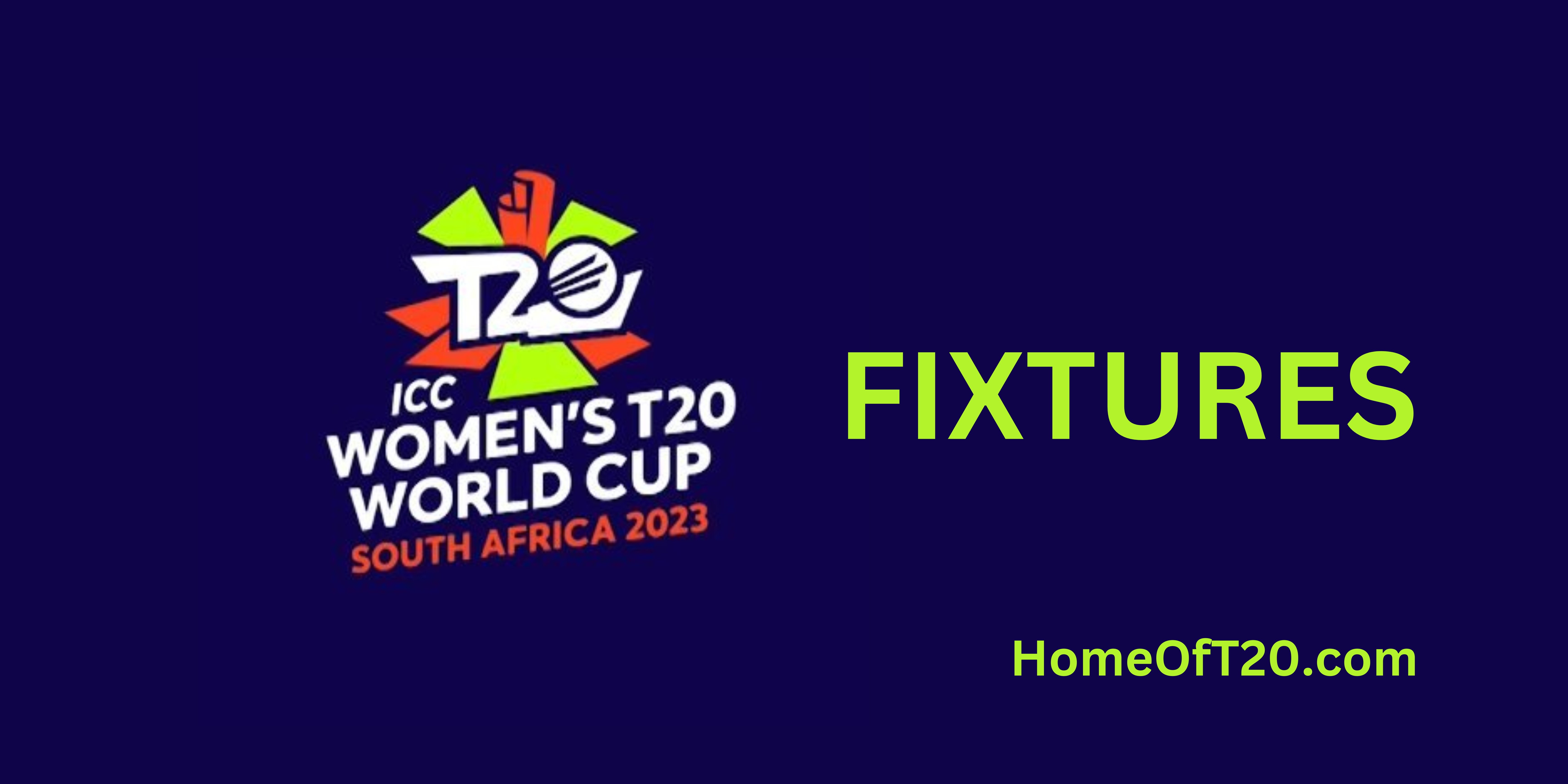 ICC Women's T20 World Cup 2023 Fixtures
