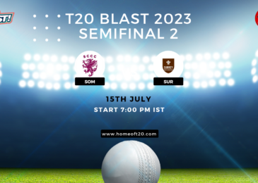 T20 Blast 2023 Semifinal 2, Somerset vs Surrey Match Preview, Pitch Report, Weather Report, Predicted XI, Fantasy Tips, and Live Streaming Details