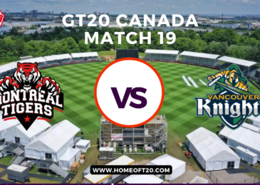 GT20 Canada Match 19, Montreal Tigers vs Vancouver Knights Match Preview, Pitch Report, Weather Report, Predicted XI, Fantasy Tips, and Live Streaming Details