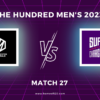 The Hundred Men’s 2023 Match 27, Manchester Originals vs Northern Superchargers Match Preview, Pitch Report, Weather Report, Predicted XI, Fantasy Tips, and Live Streaming Details