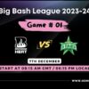 BBL 2024 Match 1, Brisbane Heat vs Melbourne Stars Match Preview, Pitch Report, Weather Report, Predicted XI, Fantasy Tips, and Live Streaming Details