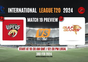 ILT20 2024 Match 19, Desert Vipers vs Gulf Giants Preview, Pitch Report, Weather Report, Predicted XI, Fantasy Tips, and Live Streaming Details