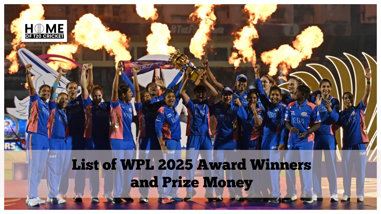 List of WPL 2025 Award Winners and Prize Money