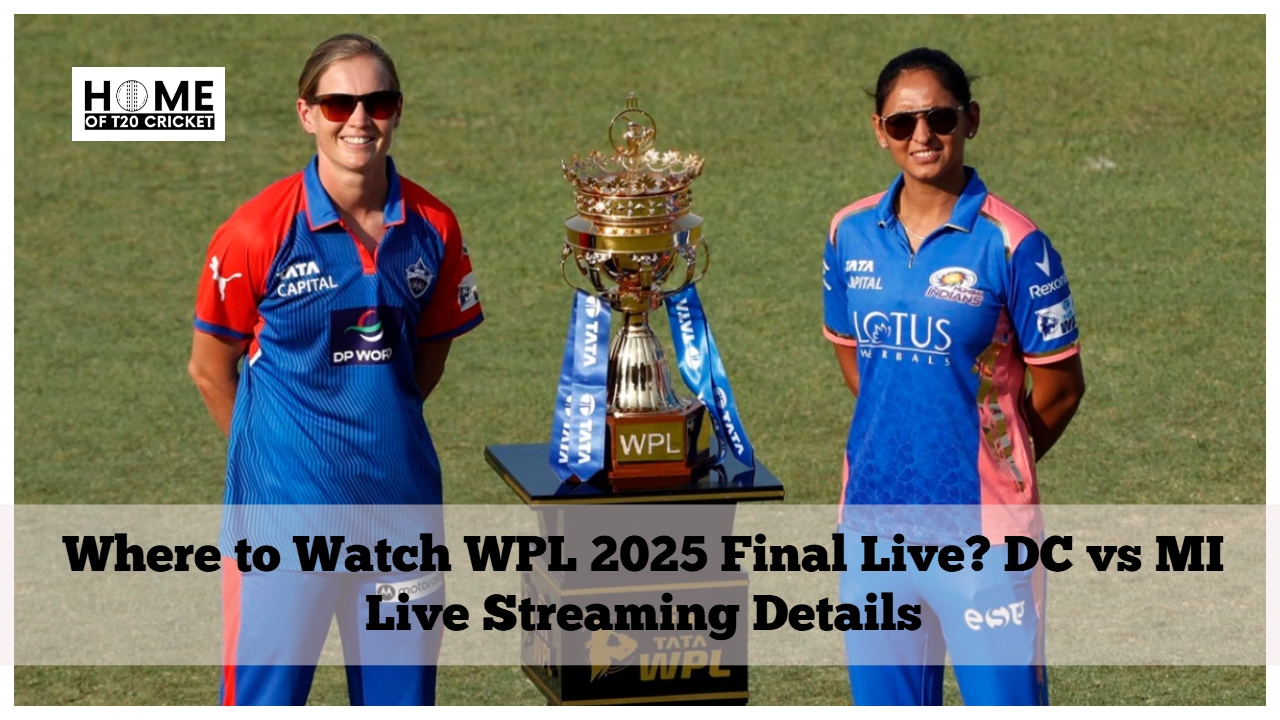 Where to Watch WPL 2025 Final Live? DC vs MI Live Streaming Details