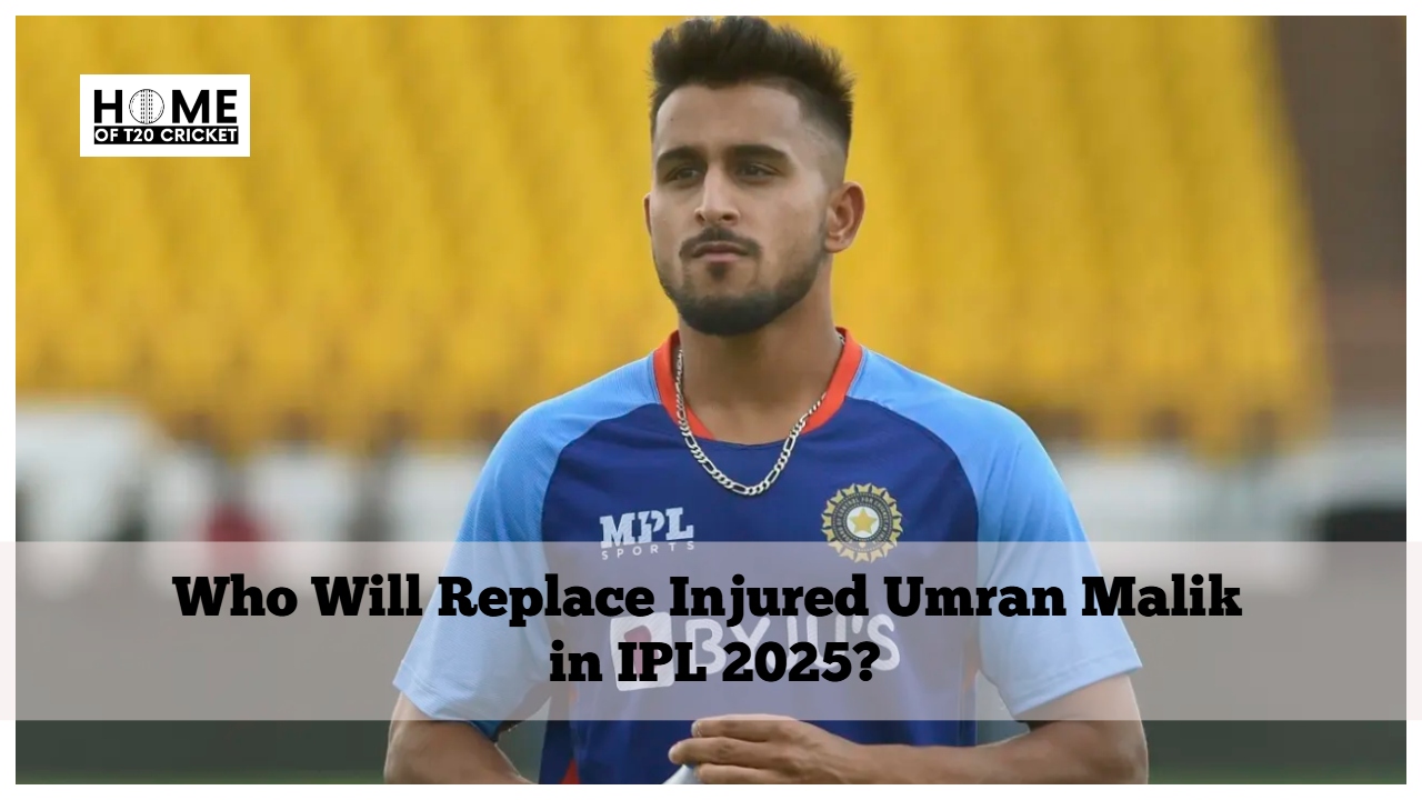 Who Will Replace Injured Umran Malik in IPL 2025?