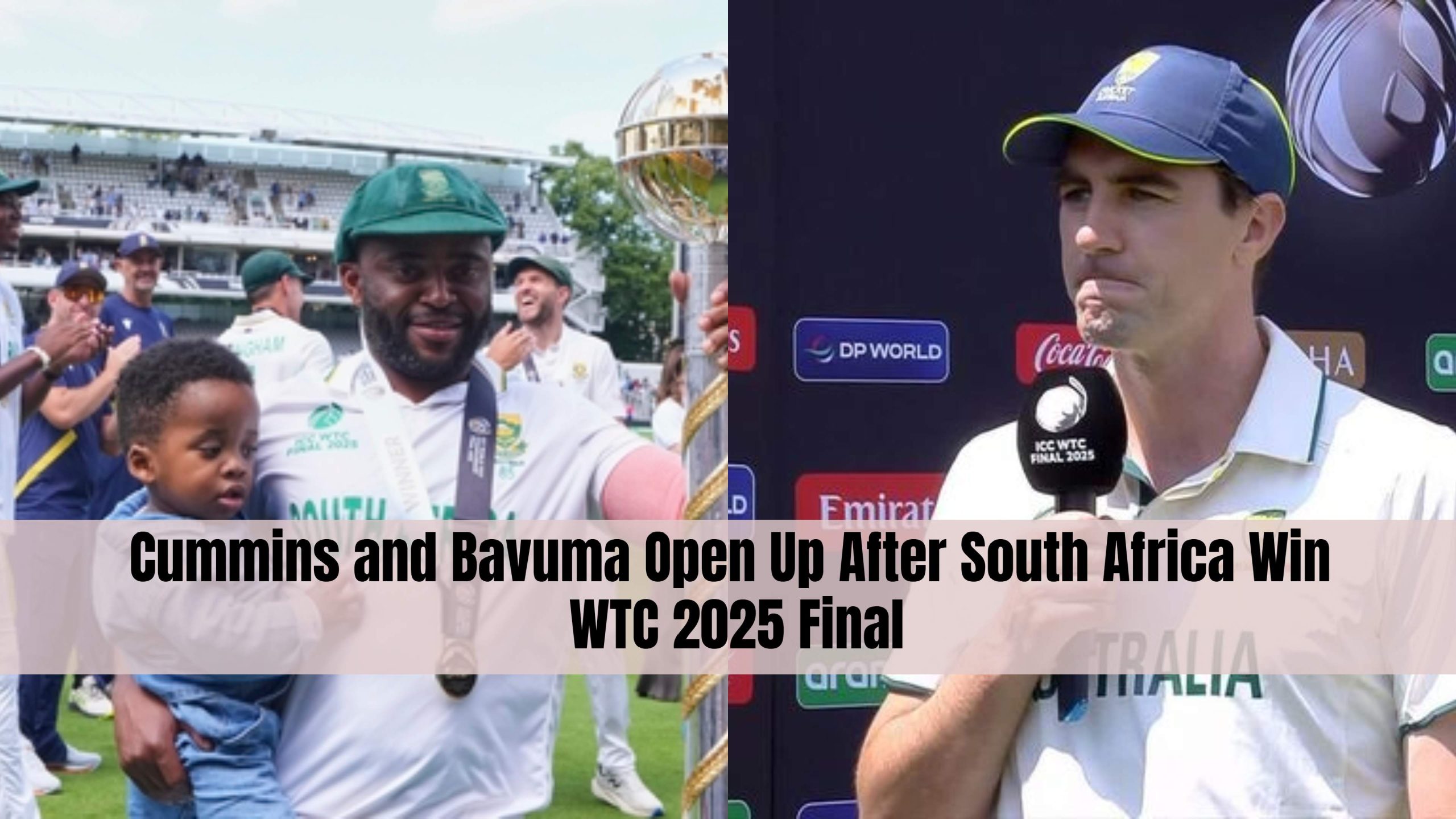 Cummins and Bavuma Open Up After South Africa Win WTC 2025 Final