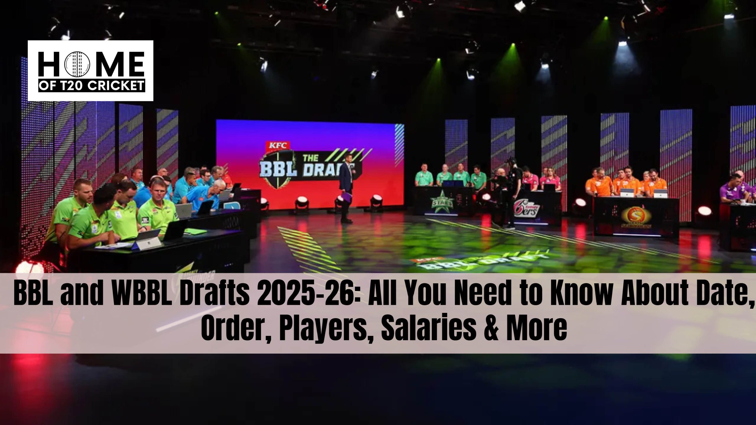 BBL and WBBL Drafts 2025-26: All You Need to Know About Date, Order, Players, Salaries & More