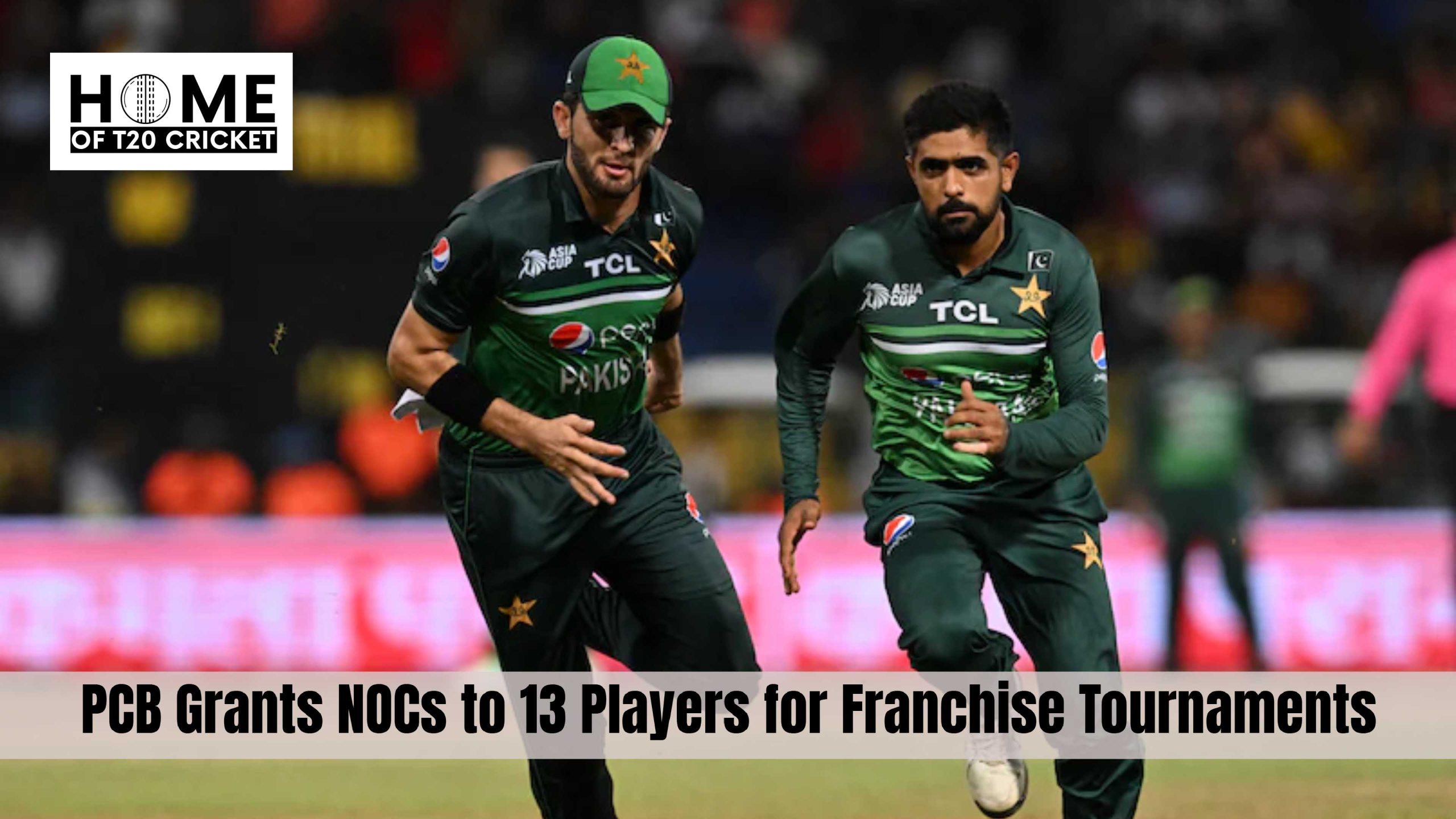 PCB Grants NOCs to 13 Players for Franchise Tournaments