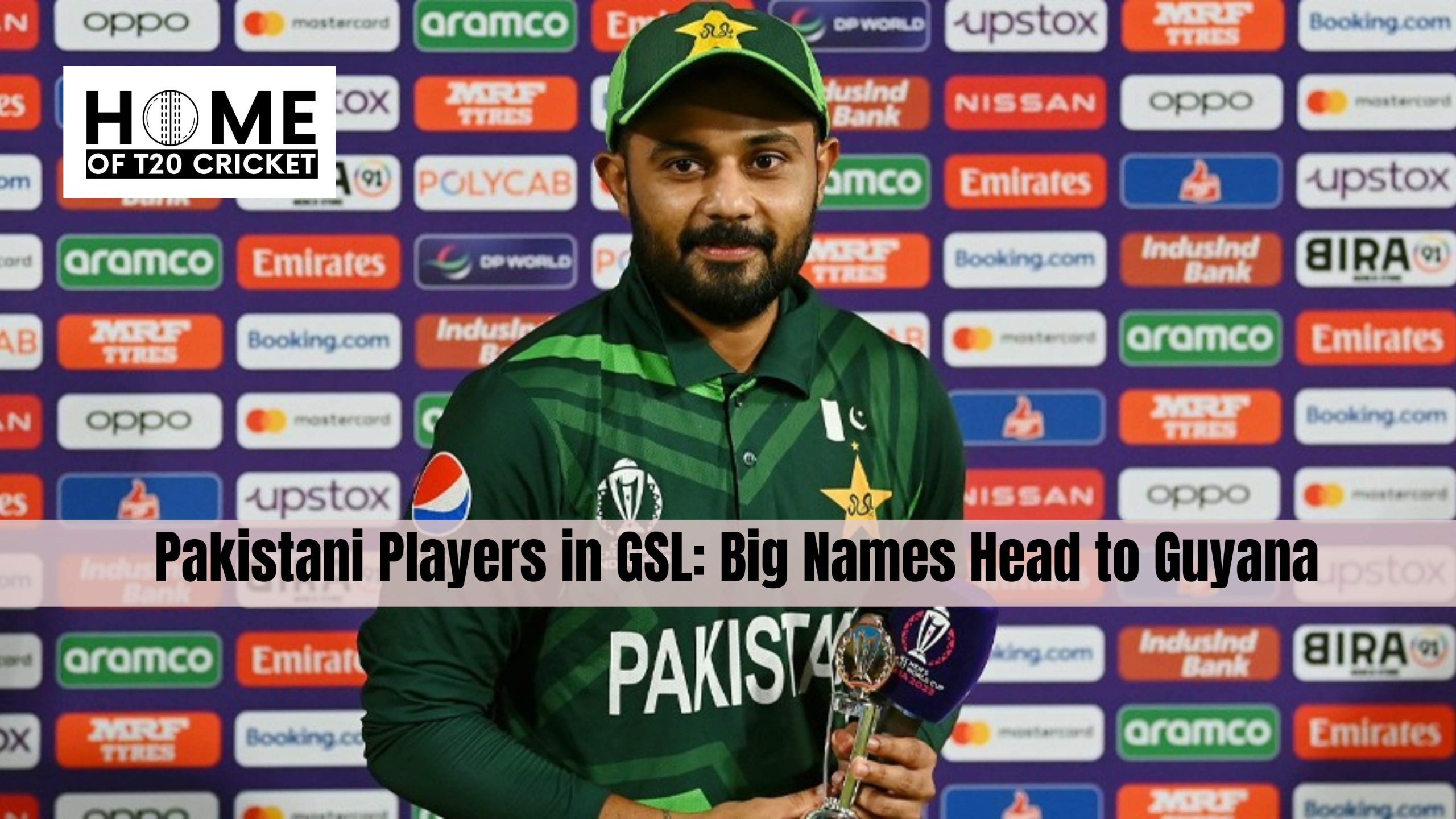Pakistani Players in GSL: Big Names Head to Guyana